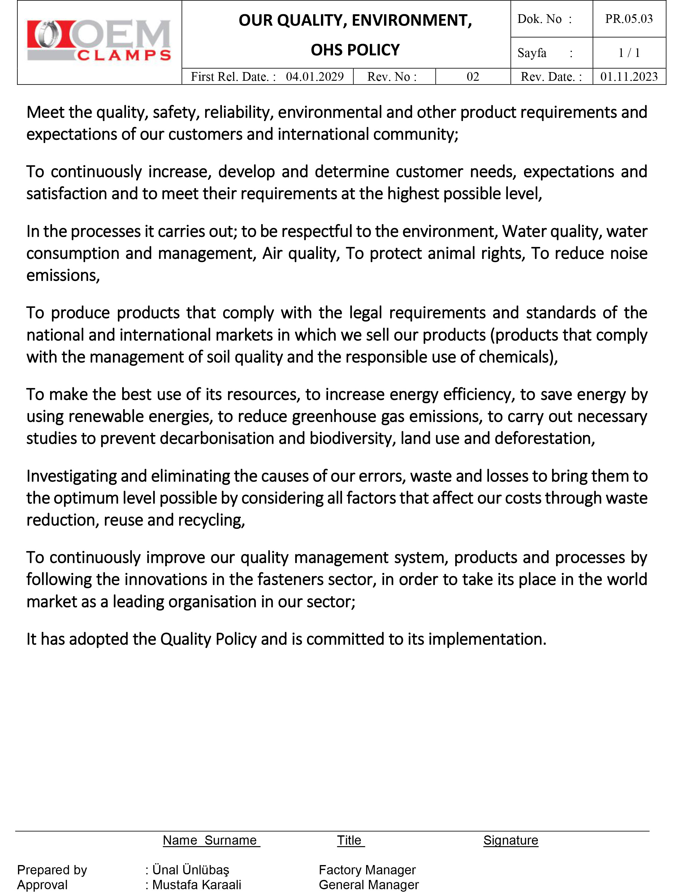 Our Quality, Environment, Ohs Policy and the Certificates